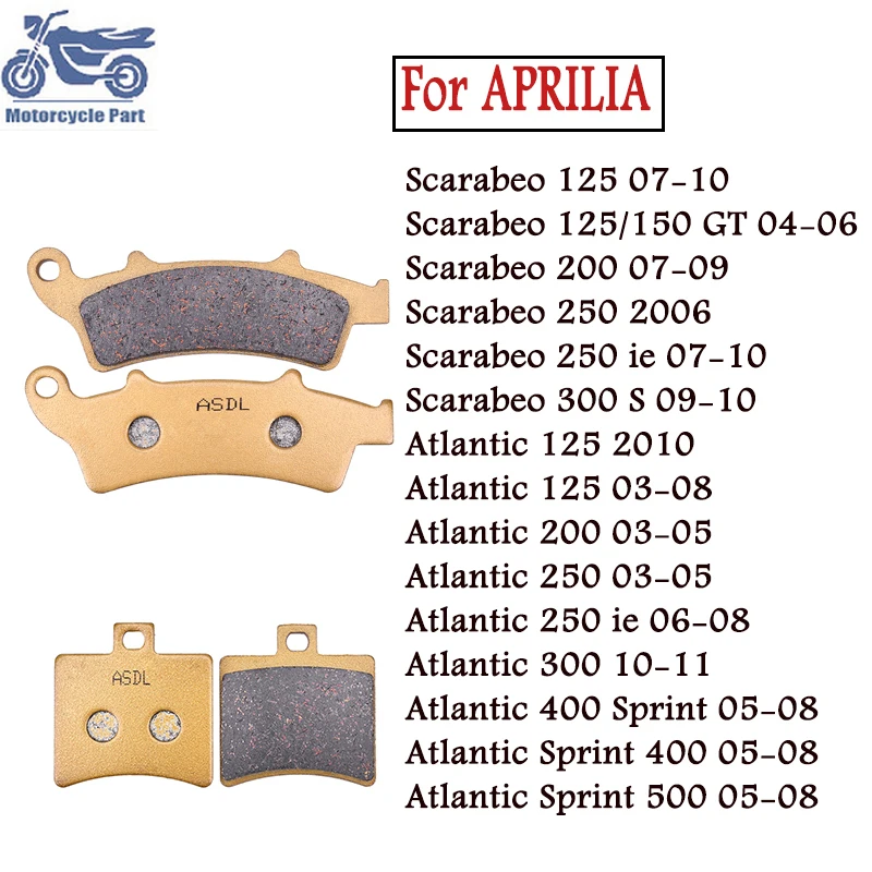 Motorcycle Front and Rear Brake Pads For APRILIA Atlantic Scarabeo125 200 250 2007-2010 250ie 300S Atlantic Sprint 400 500 05-08