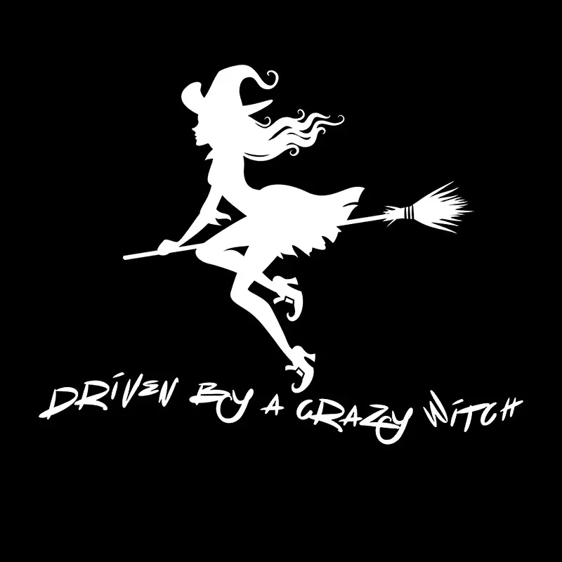 Driven By A Crazy Witch Car Sticker Vinyl Decal Waterproof on Truck Bumper Rear Window Without Background 19x15 cm PVC KK