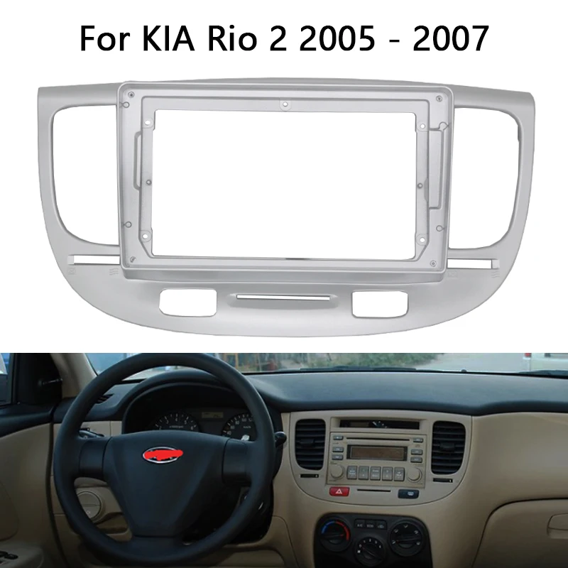 9 Inch 2 Din Android Head Unit Car Radio Frame Kit For KIA Rio 2 2005 2006 2007 Auto Stereo Dash Fascia Trim Bezel Faceplate