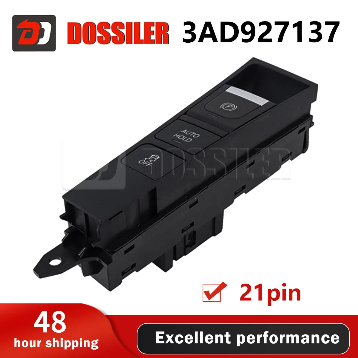 

3AD927137 Dossiler Electronic Handbrake Switch for Passat B7 2012-2015 Cc 2009-2018 Auto Holder ESP Engine Start Stop Switch