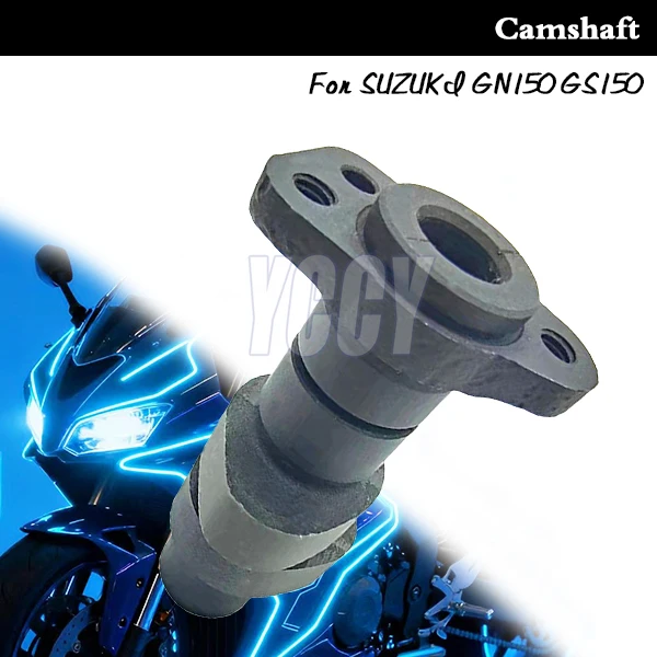 

High Quality Motorcycle Accessories Camshaft MOTO Parts Engine Assembly Cam Shaft Suitable For SUZUKI GN150 GS150 GN GS 150