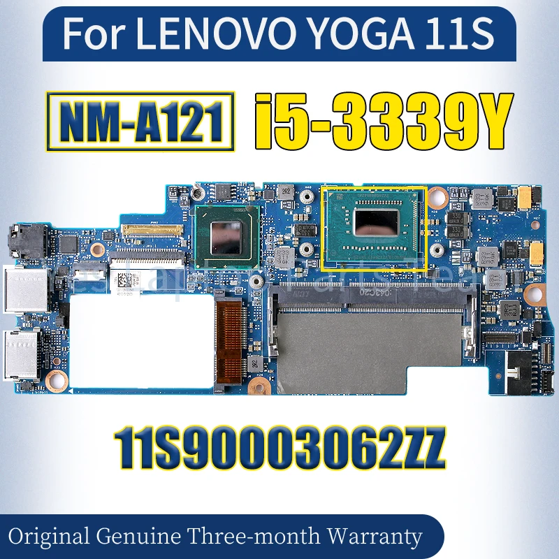 

NM-A121 For LENOVO YOGA 11S Laptop Mainboard 11S90003062ZZ SR12S i5-3339Y Notebook Motherboard 100％ Tested