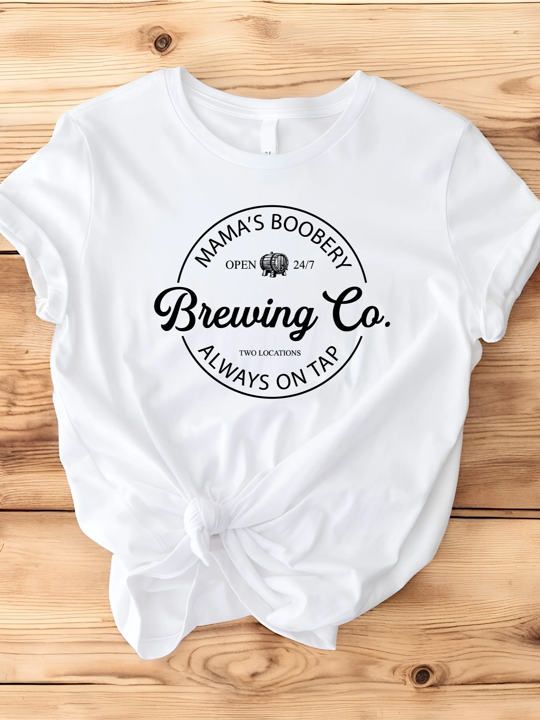 

T-Shirt Mama's Boobery Always on Tap Brewing Shirt Breastfeeding Waiting for the Baby Shower Celebration Gift