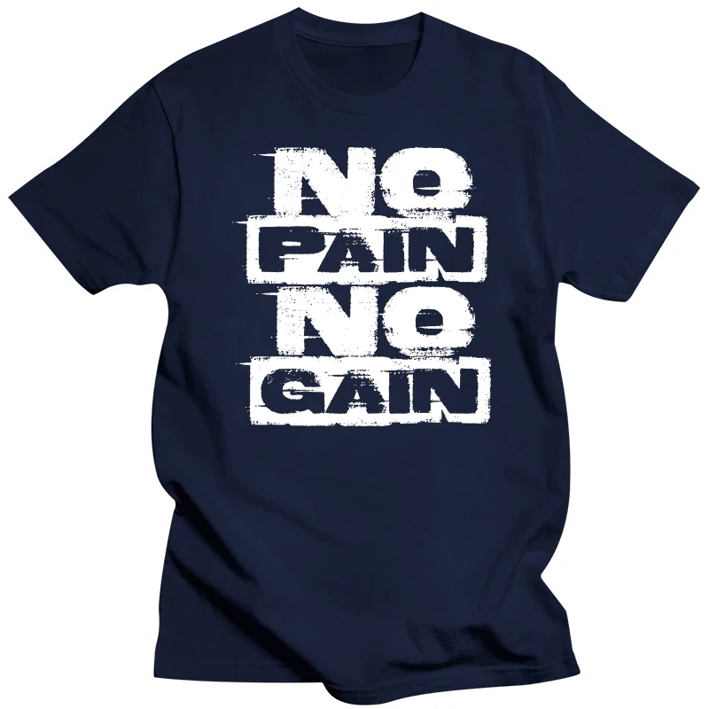 Men Summer Looses Kawaii No Pain No Gain Fitness Studio Body Building Motivation T Shirt Funny New Brand T Shirt