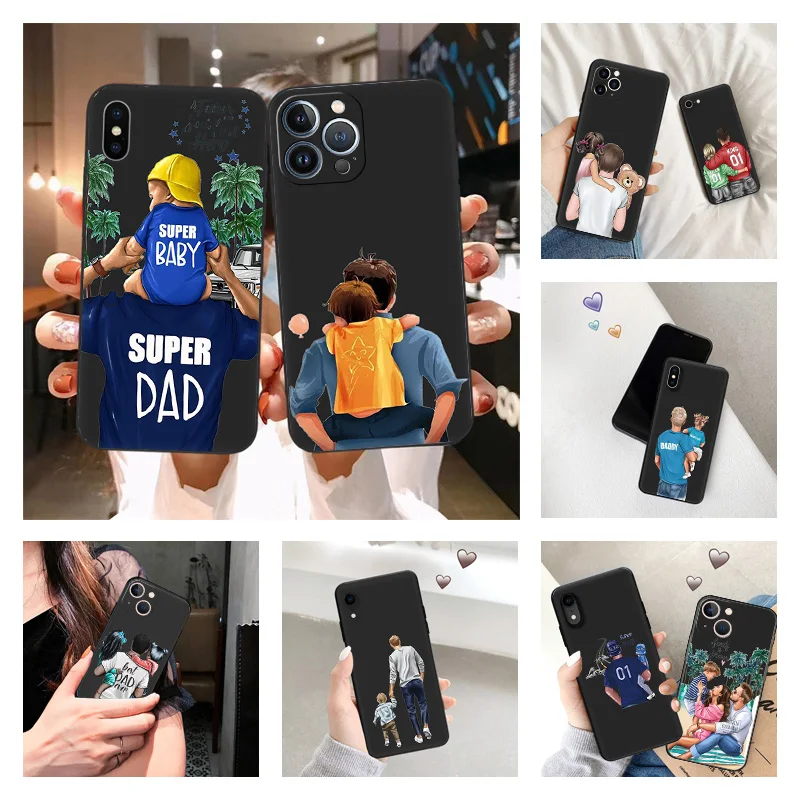 Phone Case for iPhone 16ProMax 14 13 15 Pro Max 12 11 XR SE 7 8 16 Plus Super Dad Baby Family Mom Girl Soft Black Silicone Cover