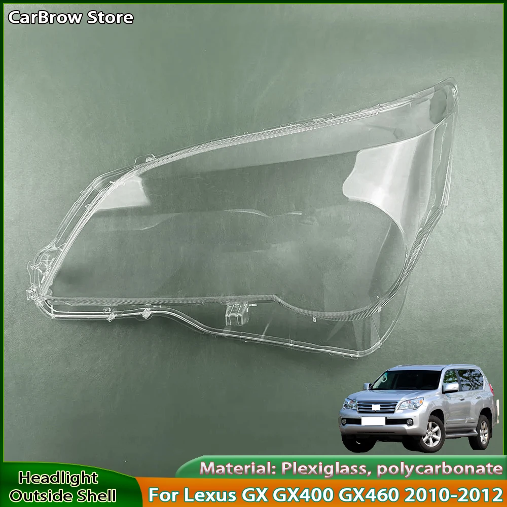 

Headlamp Shell Plexiglass For Lexus GX GX400 GX460 2010 2011 2012 Car Accessories Headlight Lens Cover Transparent Lampshade