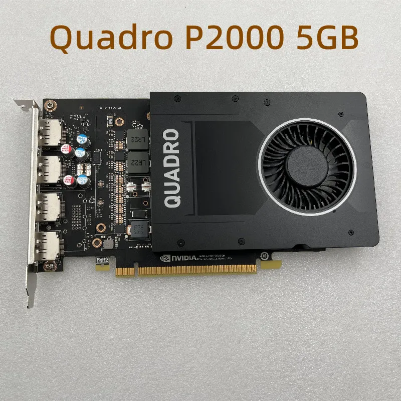 

Original Quadro P2000 5GB Professional Graphics Graphics Card for Modeling Rendering Video Clips Multi-screen Stitching Drawing