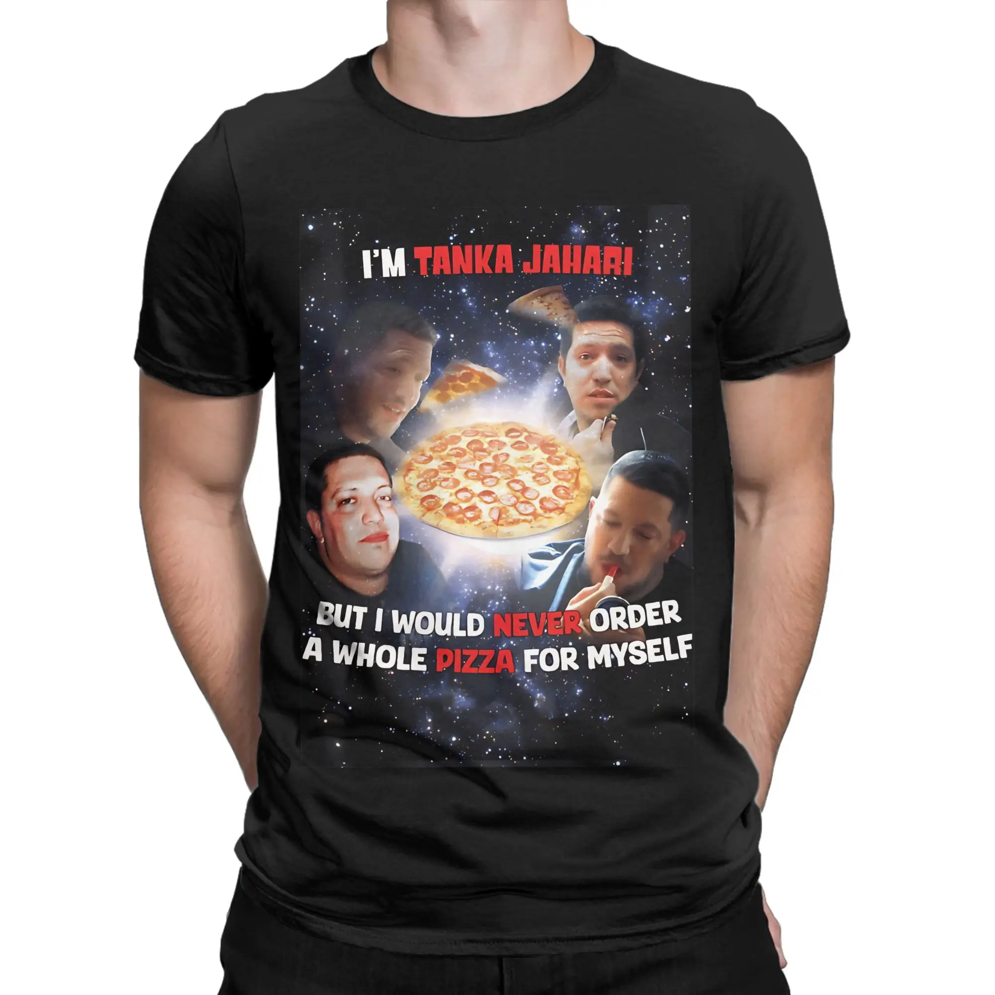  Tanka Jaharis Would Never Order Whole Pizza for Himself Merch Unisex T Shirts Cotton Tee Graphic Printing  T-shirt Clothing