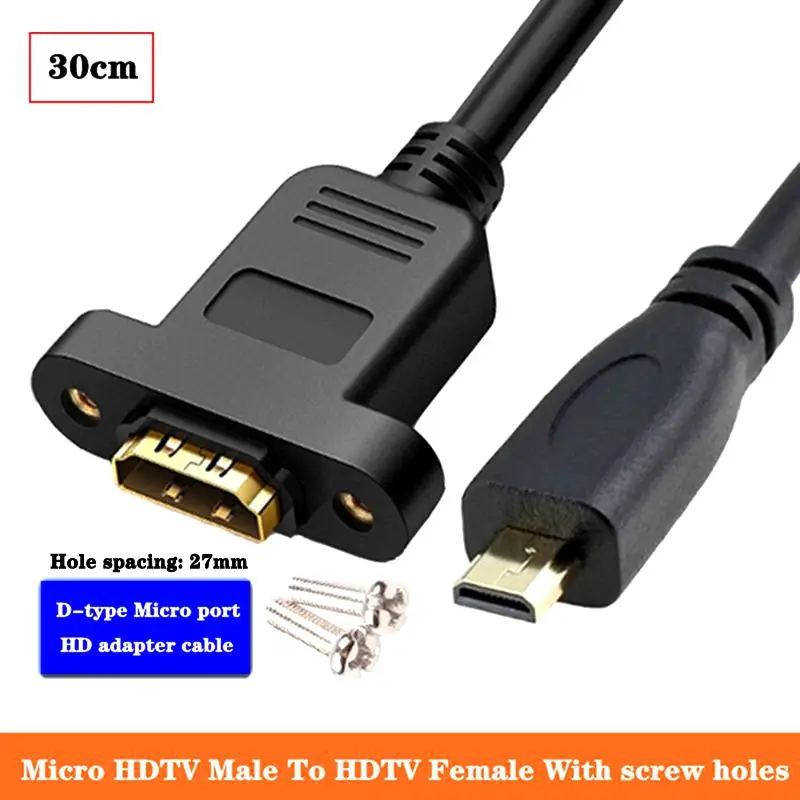 HD Micro/Mini HDMI Compatible Male To HDMI Compatible Female Ear With Screw Holes For Fixing Panel Cable A Female To D/C Male