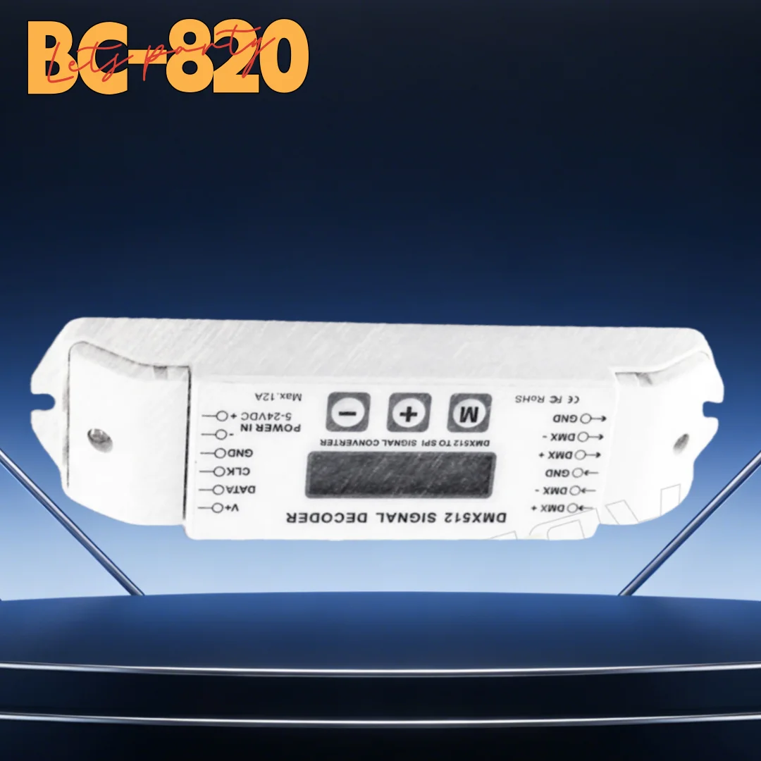 

Нежная текстура, стабильная производительность-DMX512, декодер сигналов BC-820, контроллер сигнала DMX-SPI, светодиодный цветной контроль, ЖК-дисплей меню