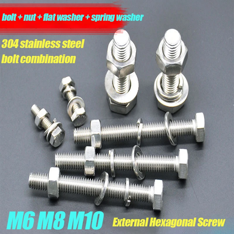 

M6 M8 M10 External Hexagonal Screw Kit 304 Stainless Steel Combination Matching Bolt+Nut+Flat Washer+Spring Washer Connection