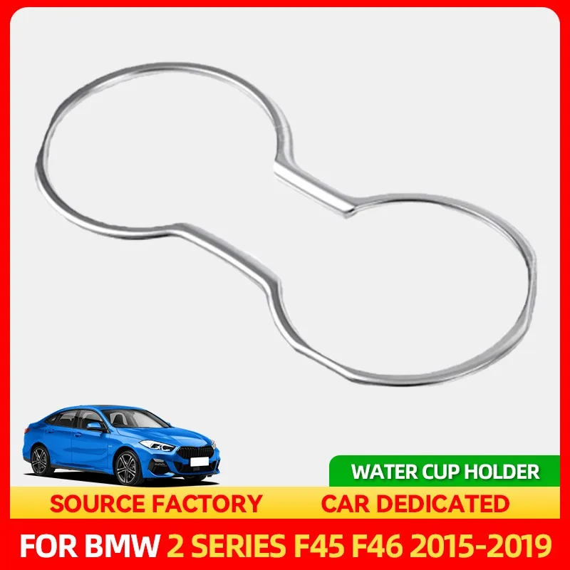 

Стайлинговые молдинги из АБС-пластика, хромированная автомобильная центральная консоль, держатель для чашки с водой, рамка, накладка для BMW 2 серии F45 F46 2015-2019 Auto I