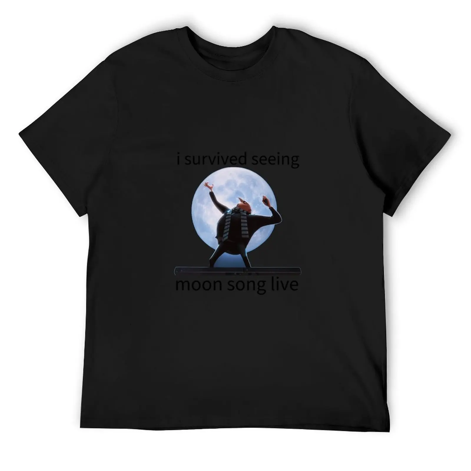 

i survived seeing moon song live T-Shirt custom t shirt plus size tops hippie clothes Men's t-shirt