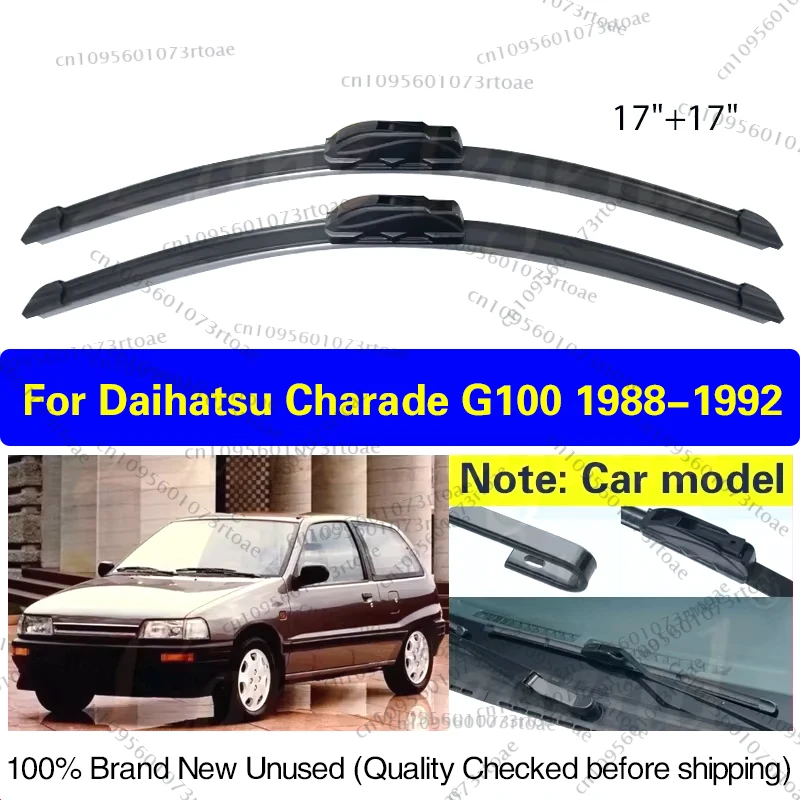 

For Daihatsu Charade G100 1988 1989 1990 1991 1992 Car Front Wiper Blades Windscreen Windshield Brushes Car Accessories 17"+17"