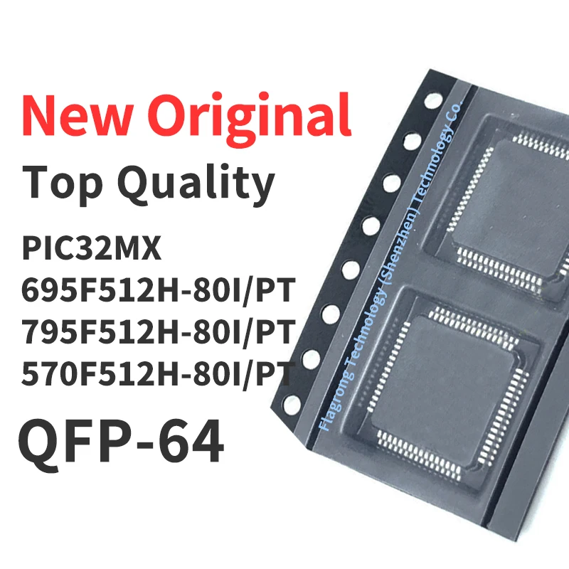 

1 Piece PIC32MX695F512H-80I/PT PIC32MX795F512H-80I/PT PIC32MX570F512H-80I/PT QFP64 Chip IC New Original