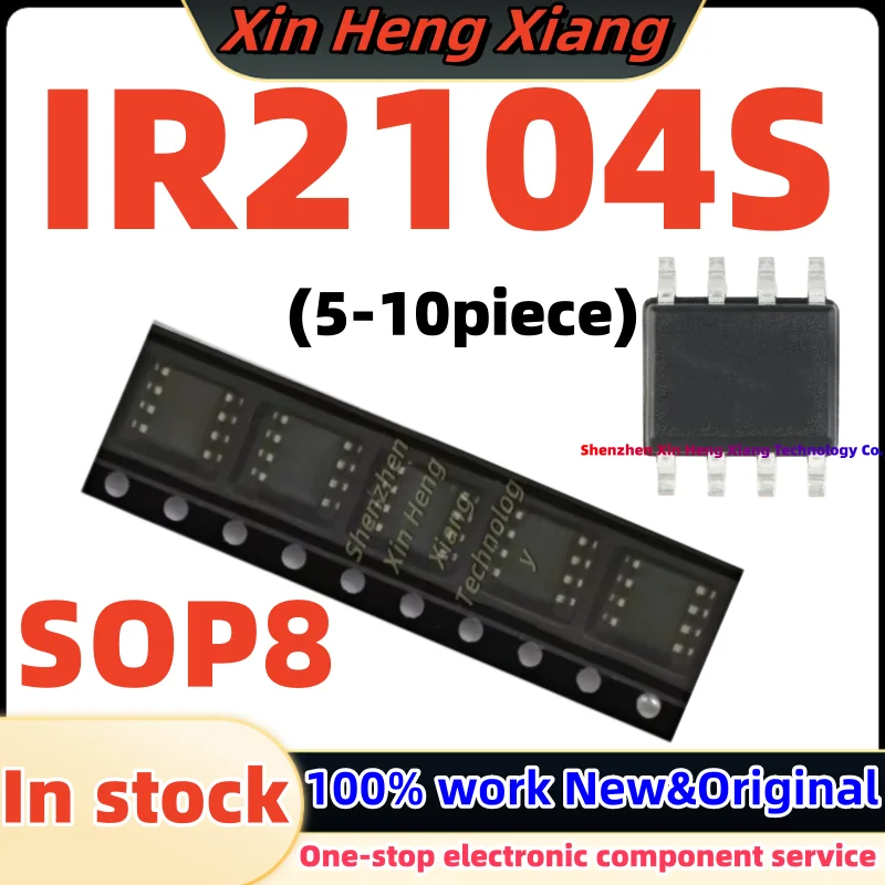 (5-10pcs)100%NEW IR2104S IR2104 IR2104STR IR2104SPBF IR2104STRPBF SOP-8