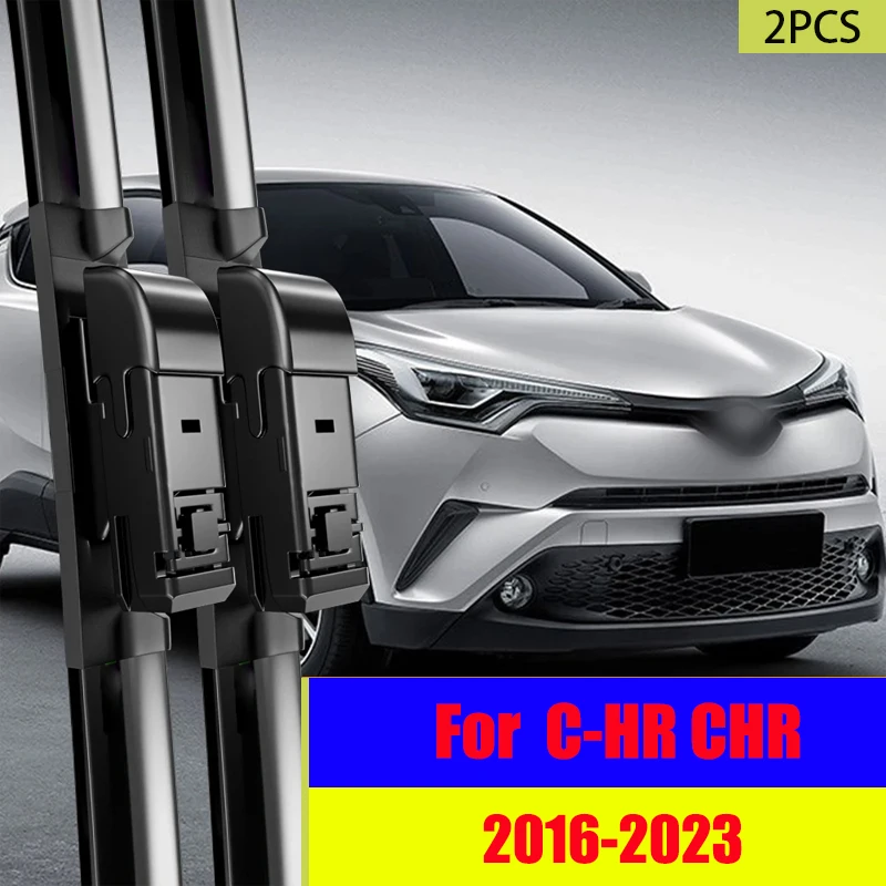 

For Toyota C-HR CHR Front Wiper Blades 2016-2023 2017 2018 2019 2020 2021 2022 Windscreen Windshield Window Accessories 26"+16"