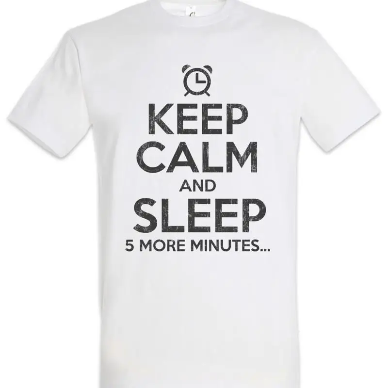 Keep Calm And Sleep T Shirt Fun Chill Chiller Relax Sleeping