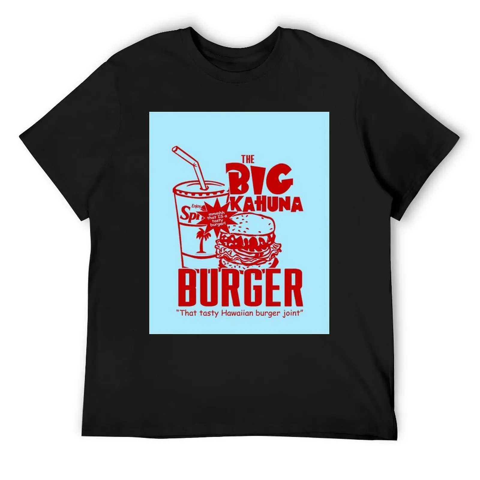 

The Big Kahuna Burger T-Shirt T-shirts oversize anime blacks mens graphic t-shirts big and tall