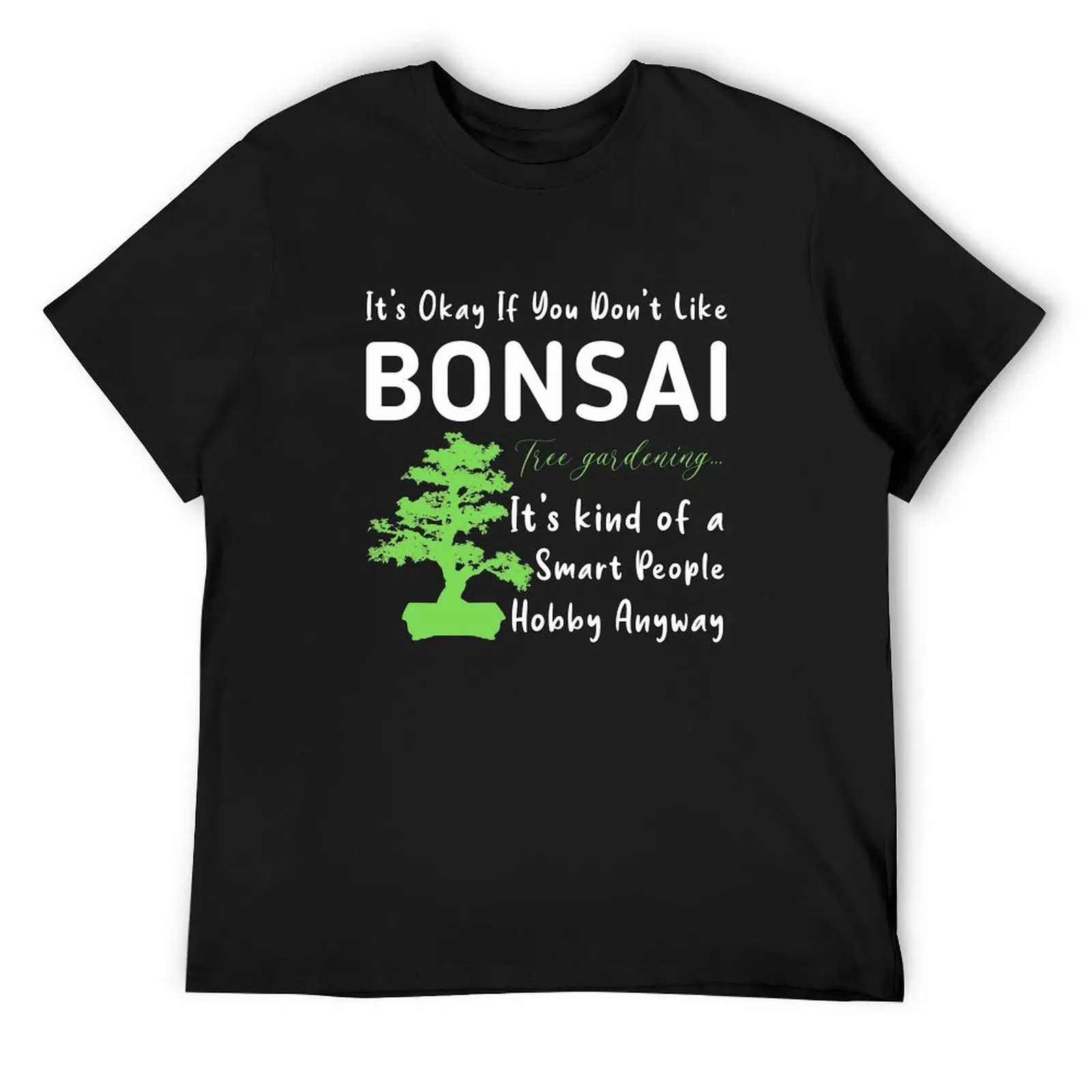 

Bonsai tree Japanese art for Master gardenerman or woman, Bonsai Tree Owner or bonsai grower Plant care lover T-Shirt