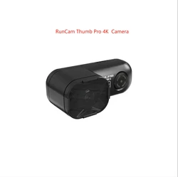 RunCam Thumb Pro 4K  New Version Bigger FOV HD Camera 16g Bulit-in Gyro Filter FPV Camera Wide Angle For FPV Racing Drone