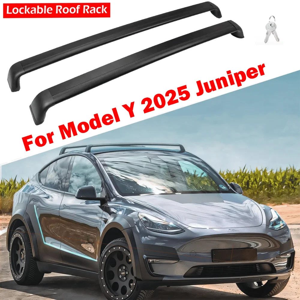 

Lockable Roof Rack Fits for Tesla Model Y 2025 Juniper Launch Roof Rack Accessories Antitheft Cross Bars Model Y Luggage Carrier