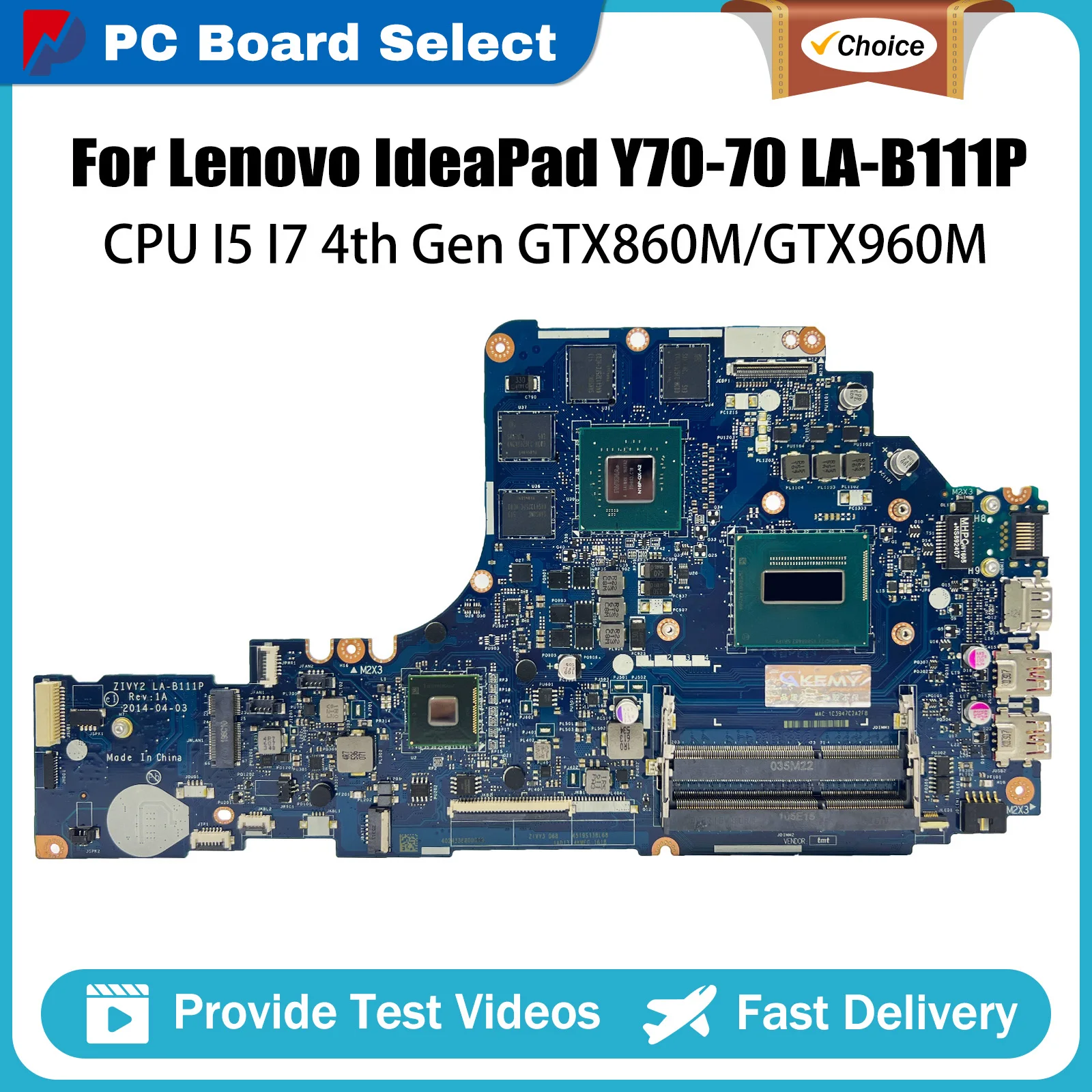 LA-B111P For Lenovo Y70-70 Laptop Motherboard with I5 I7 4th Gen CPU GTX860M/GTX960M V4G FRU 5B20H29171 100% Tested