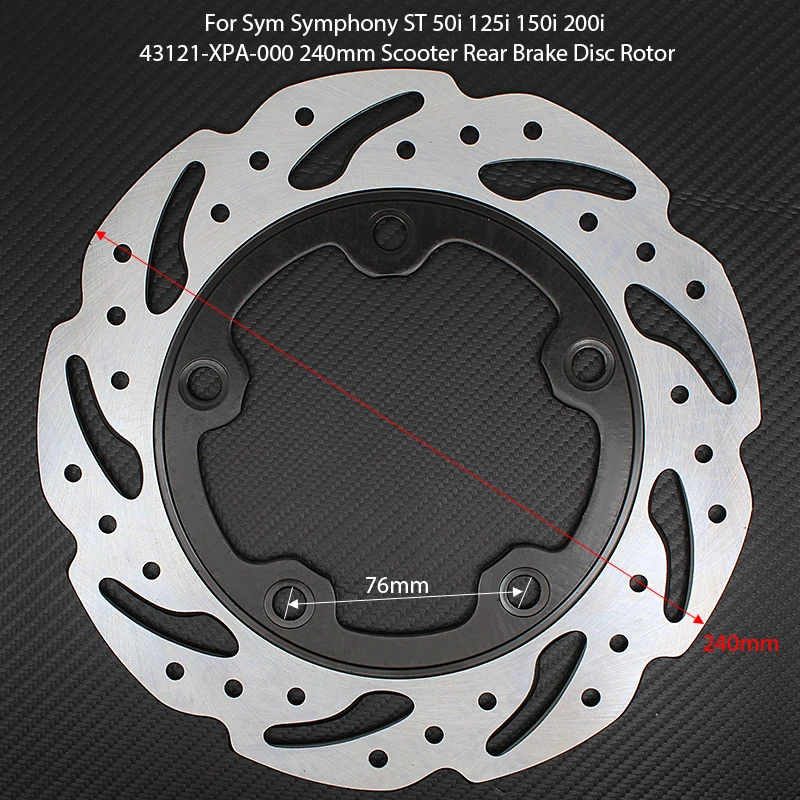 For Sym Symphony ST 50i 125i 150i 200i 43121-XPA-000 240mm Scooter Rear Brake Disc Rotor