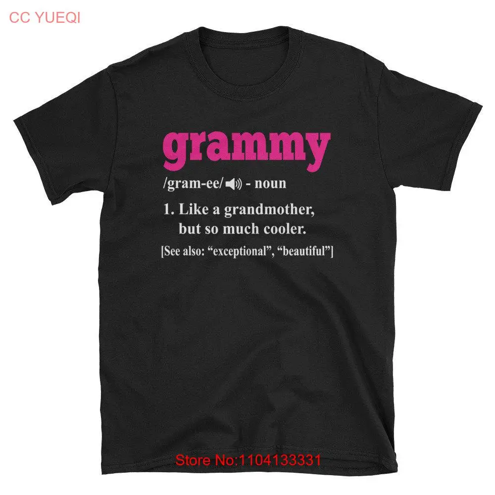 Grammy T Shirt Definition Grandma Grandmother  long or short sleeves