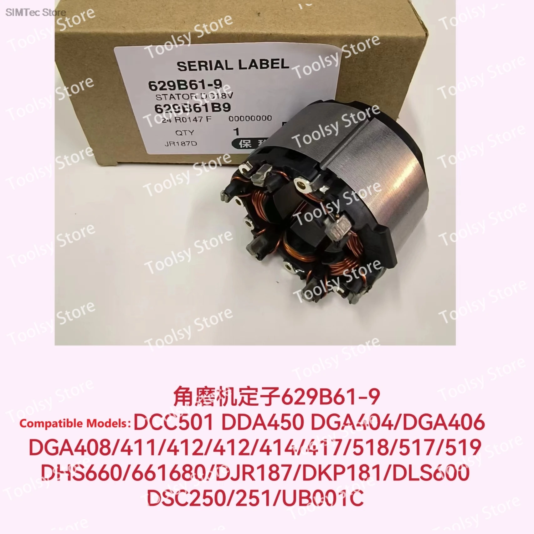 Original Stator 629B61-9 for Makita DHS680 HS680D XSH03MB XSH03Z DGA404 XAG03 DSC250 DGA504 DGA454 GA504D DGA404 XAG03 DSC250