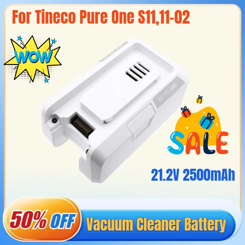 

Сменный аккумулятор емкостью 2500 мАч для ручного пылесоса Tineco Pure One S11 11-02, литий-ионный аккумулятор 21,2 В