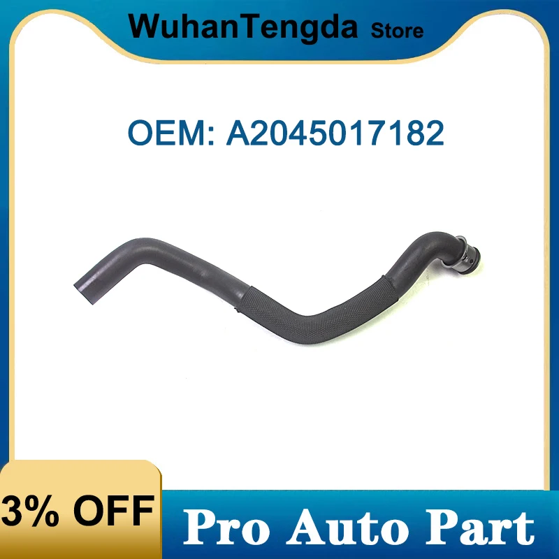 

A2045017182 2045017182 Engine Cooling System Air Pipe Radiator Coolant Hose for Mercedes Benz W204 W207 C250