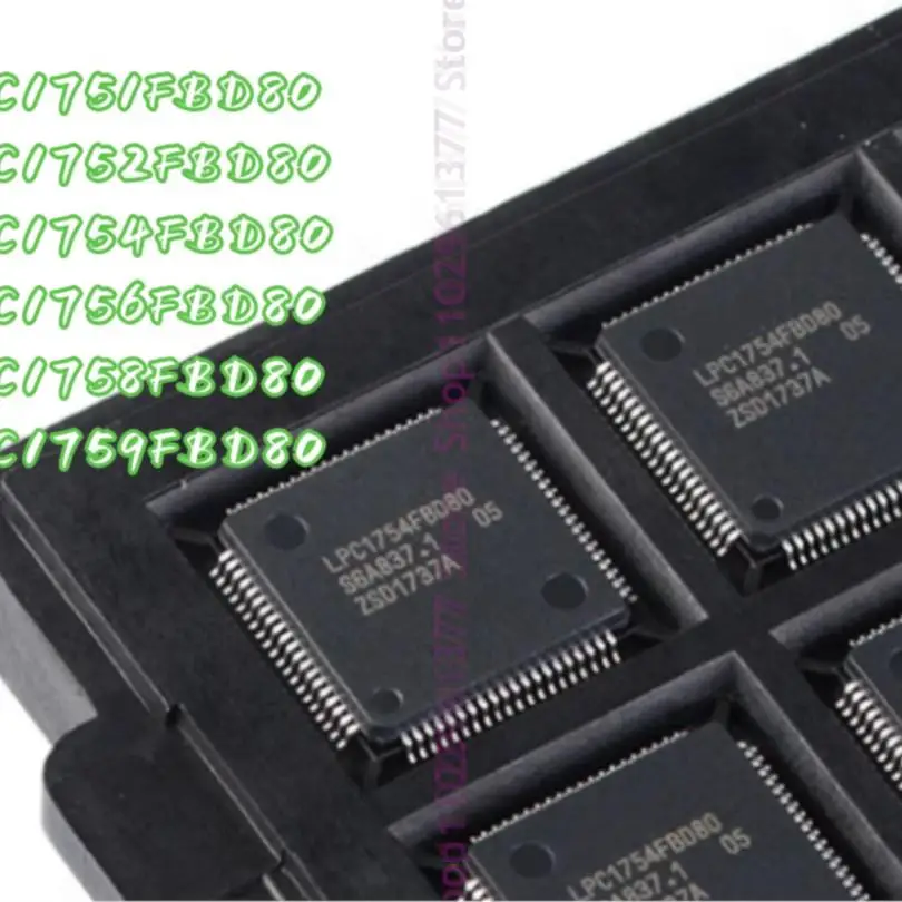 

10pcs New LPC1751FBD80 LPC1752FBD80 LPC1754FBD80 LPC1756FBD80 LPC1758FBD80 LPC1759FBD80 QFP-80 Microcontroller chip