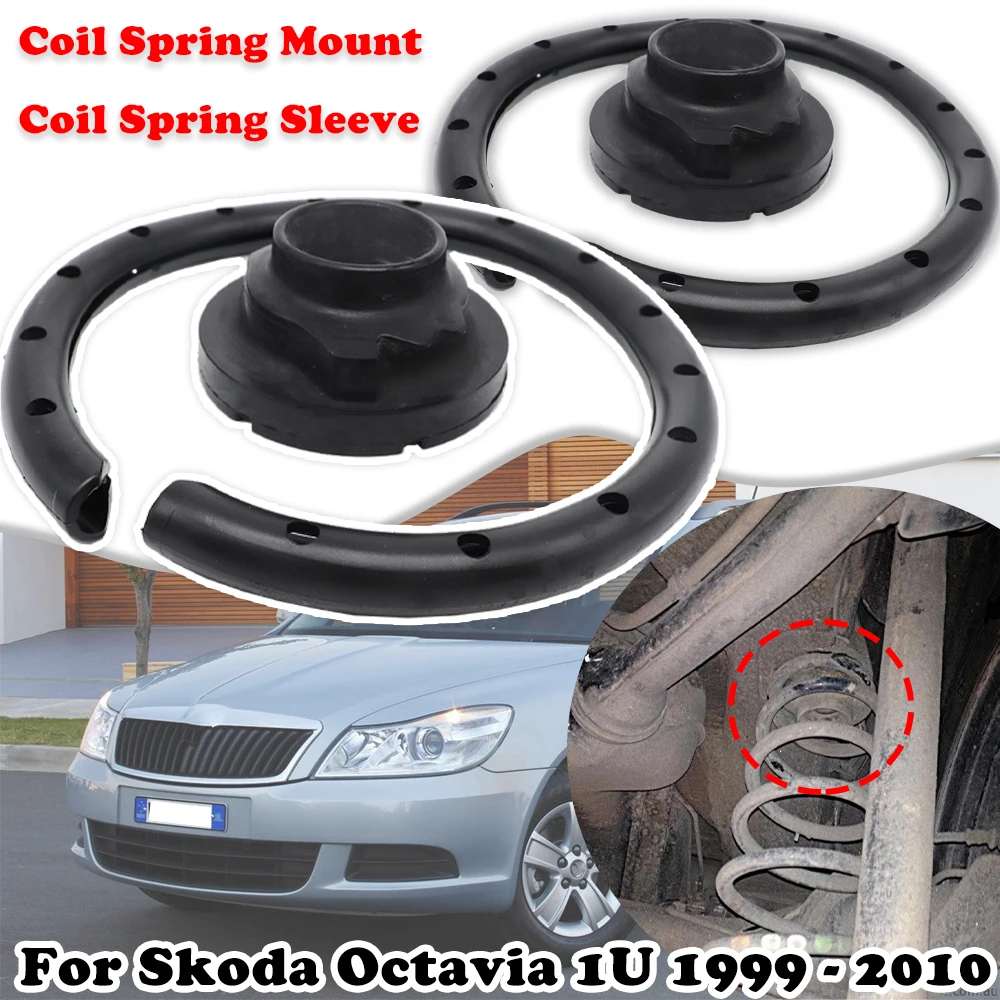 

2Pcs For Skoda Octavia 1U Rear Axle Leaf Coil Spring Rubber Mount Plate Buffer Suspension Seats Sleeve 1999 2000 20012002-2010