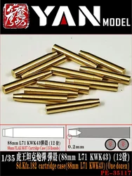Yan 모델 PE-35117 카트리지 케이스, 1/35 체중계 Sd.kfz182, 88mm L71 KWK43, 1 다스