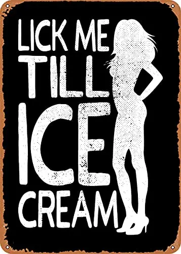 Lick Me Till Ice Cream Vintage Look Metal Sign Patent Art Prints Retro Gift 8x12 Inch