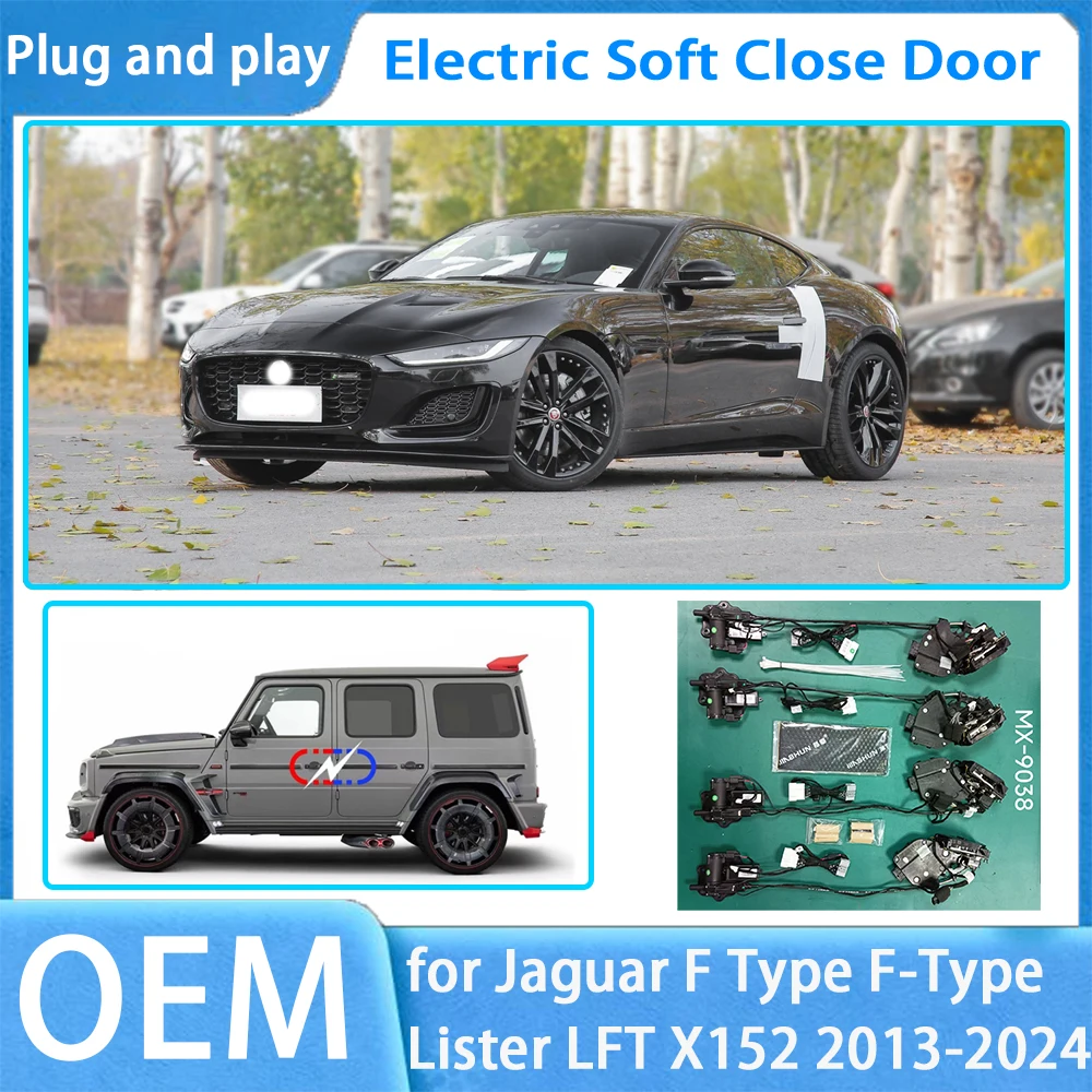 

for Jaguar F Type F-Type Lister LFT X152 OEM Car Soft Close Door System Automatic Electric Auto Pull Power Latch Power Closing