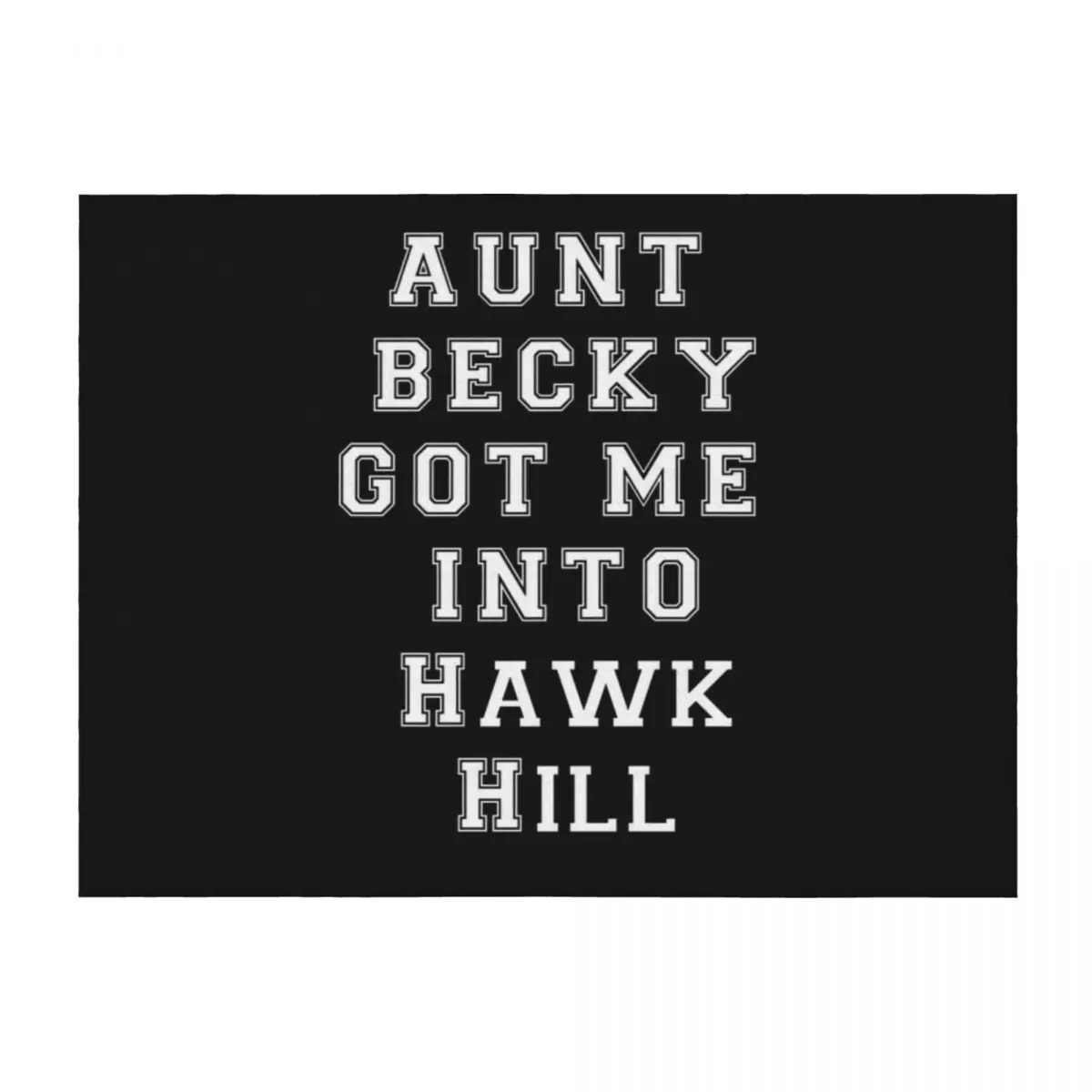 

Aunt Becky Got Me in Throw Blanket Tourist Decorative Throw Large for sofa Blankets