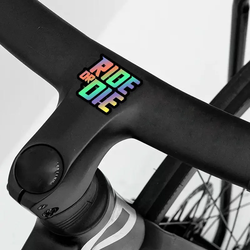 1PC RIDE OR DIE Road Bicycle Stickers for MTB Bike Frame Top Tube Handlebars Fork Waterproof Vinyl Decals Motorcycle Accessories
