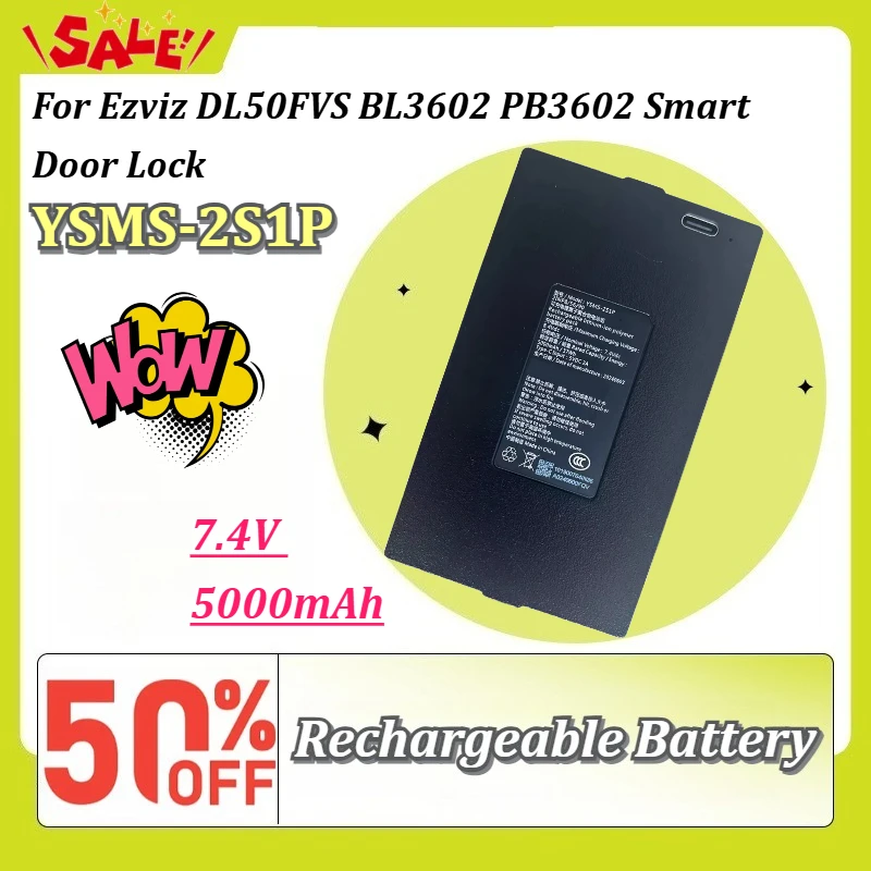 New YSMS-2S1P BL3602 PB3602 7.4V 5000mAh Type-C Rechargeable Li-ion Polymer Battery For Ezviz DL50FVS Smart Door Lock