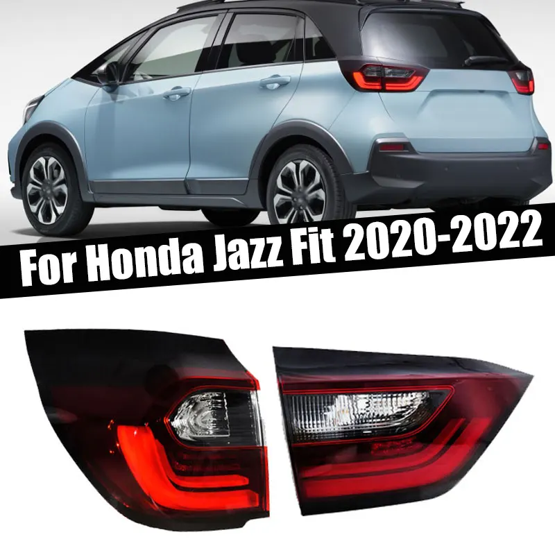 

For Honda Jazz Fit 2020 2021 2022 Auto Exterior Accessories Rear Tail Light Warning Brake Turn Signal Lamp Taillight Assembly