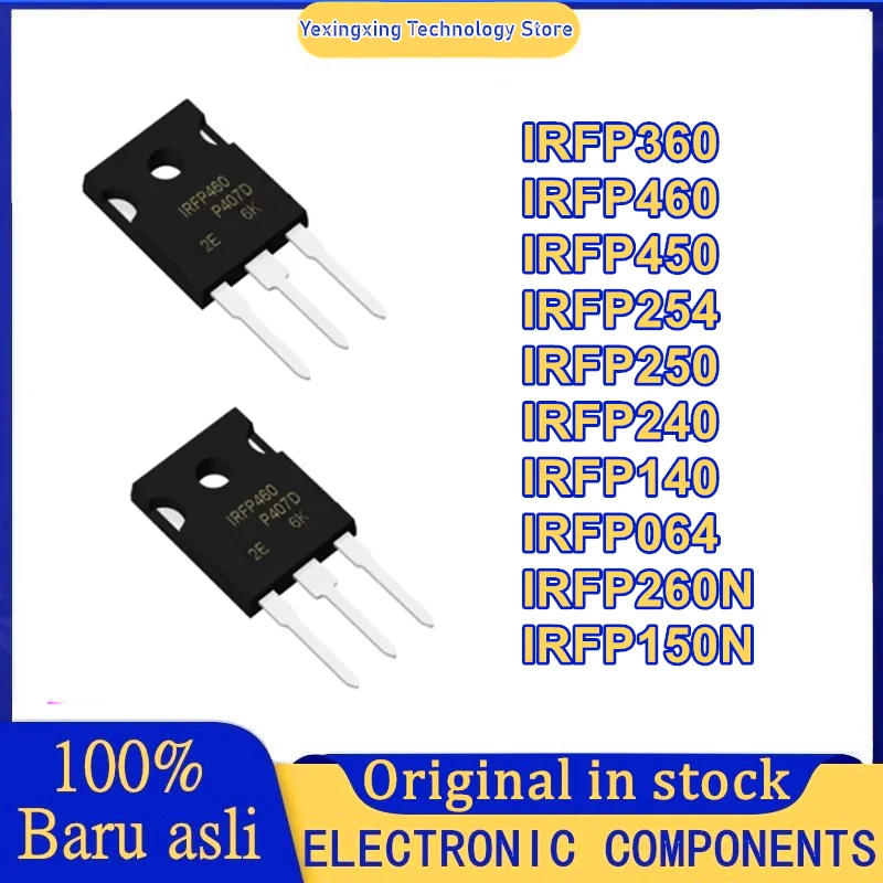 

10 шт./лот, новые и оригинальные IRFP360 IRFP460 IRFP450 IRFP254 IRFP250 IRFP240 IRFP140 IRFP064 TO-247