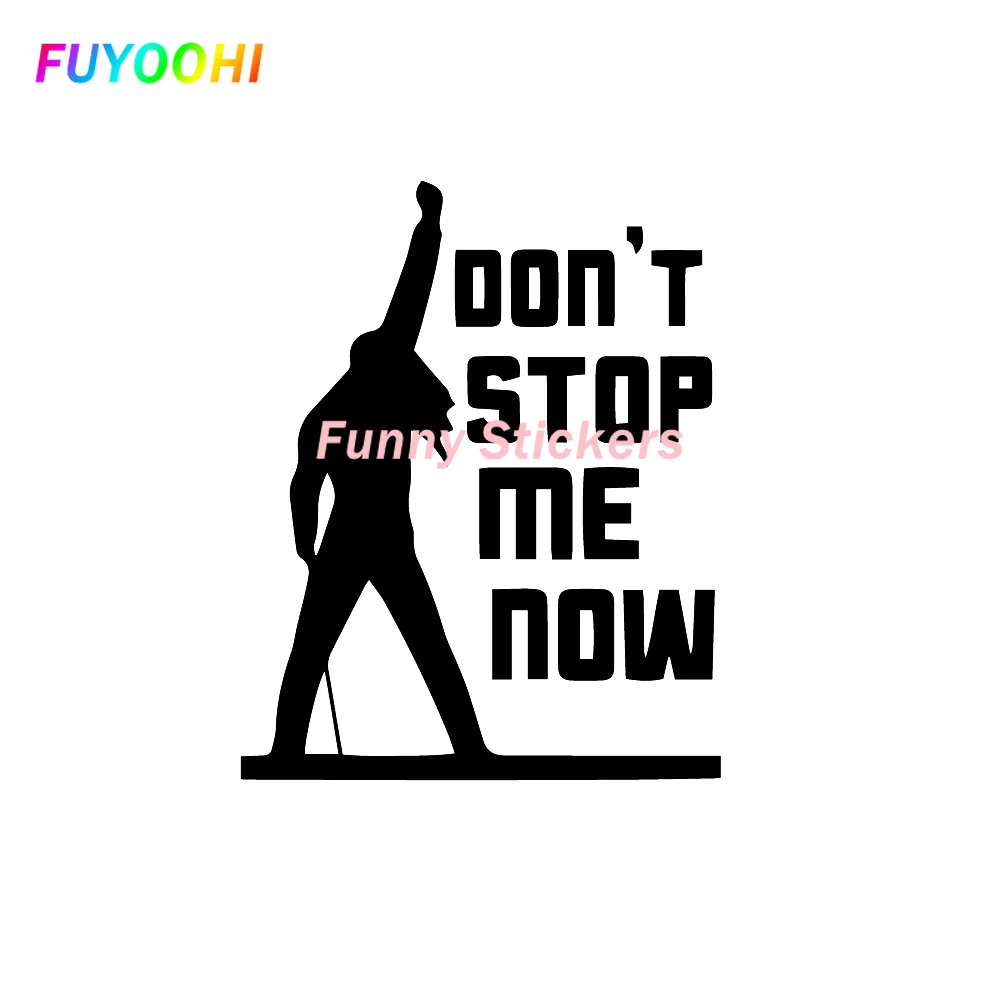 

FUYOOHI Exterior/Protection Funny Stickers Don't Stop Me Now Rock Car Sticker Auto Stickers Cover Car-styling Custom Accessories
