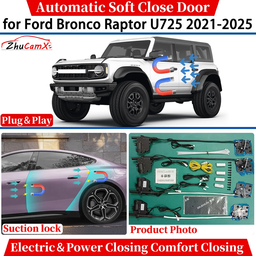 ZhuCamX for Ford Bronco Raptor U725 2021-2025 Car Automatic Soft Close Door Electric Power Comfort Closing Suction lock System