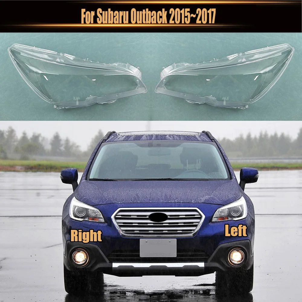 

For Subaru Outback 2015~2017 Headlamp Cover Transparent Mask Lamp Shade Headlight Shell Lens Replace The Original Lampshade