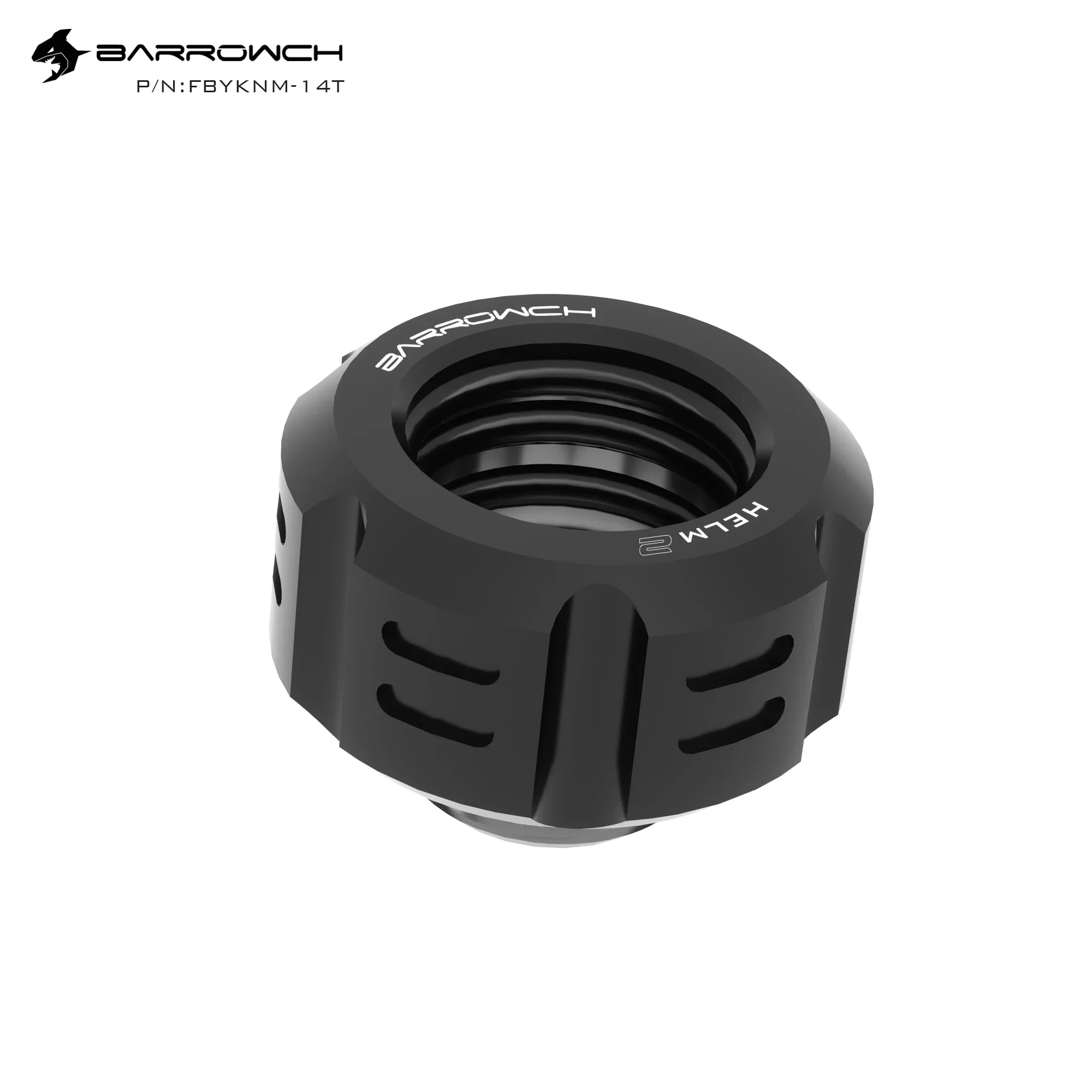 Barrowch Hard Fitting,Helm 2 Series for OD 14mm,Adapter for Water Cooling System,1 Set/6pcs,FBYKNM-14T