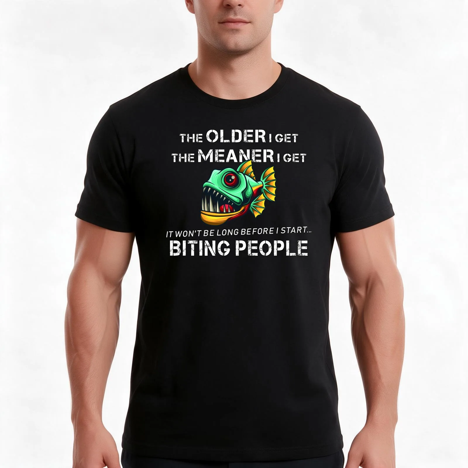 I Might Bite ! The Older I Get, The Meaner I Get... T-Shirt Summer Casual Cotton Tee, Unisex Men Women