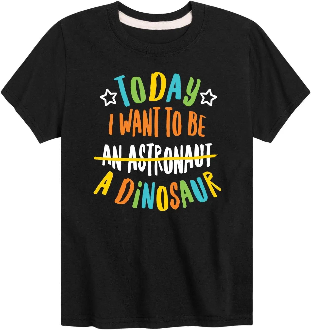 Instant Message - Today I Want to Be A Dinosaur - Toddler and Youth Short Sleeve Graphic T-Shirt