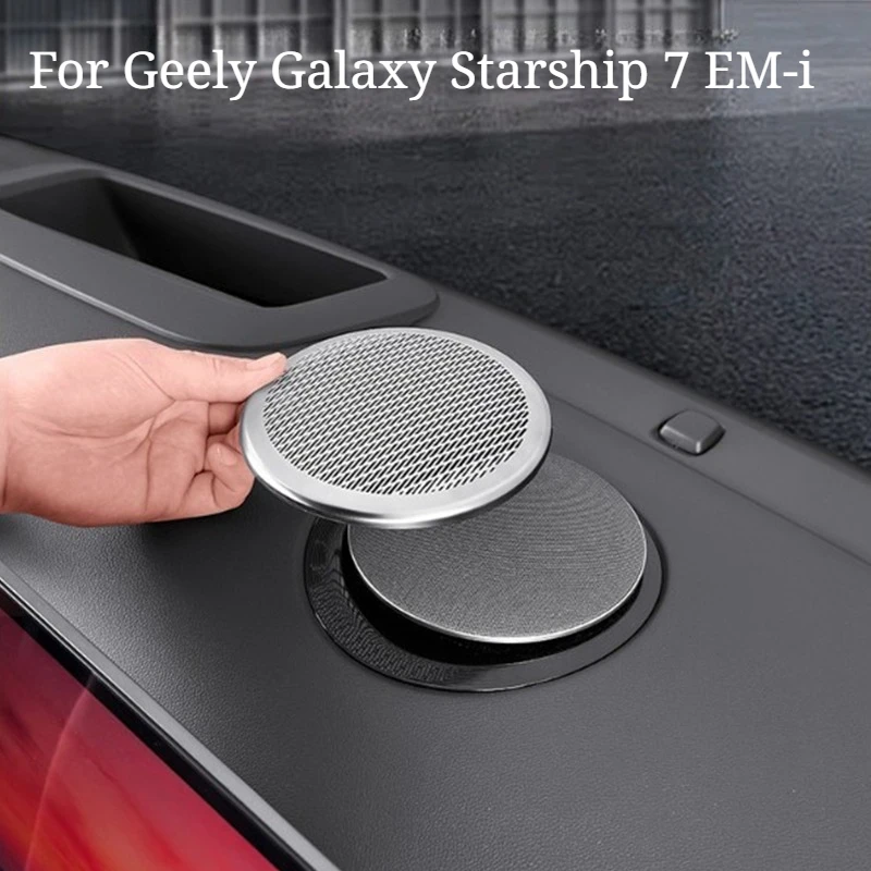 

Для Geely Galaxy Starship 7 EM-i — крышка динамика приборной панели, аудиорамка, модификация салона автомобиля, металлический защитный колпачок