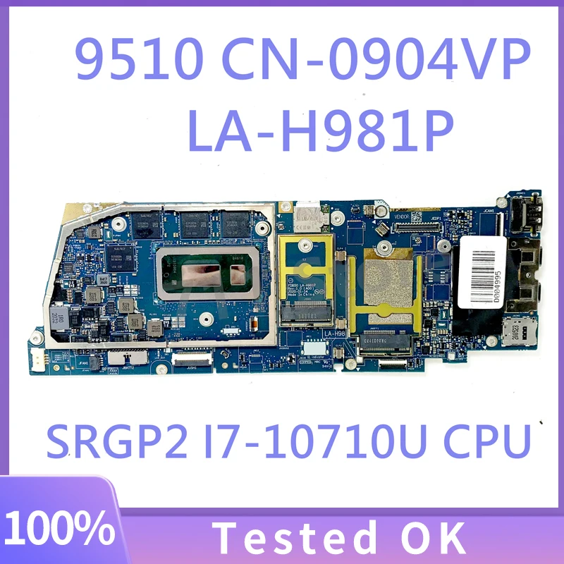 

904VP 0904VP CN-0904VP Mainboard For DELL 9510 Laptop Motherboard FDB50 LA-H981P With SRGP2 I7-10710U CPU 100% Fully Tested Good